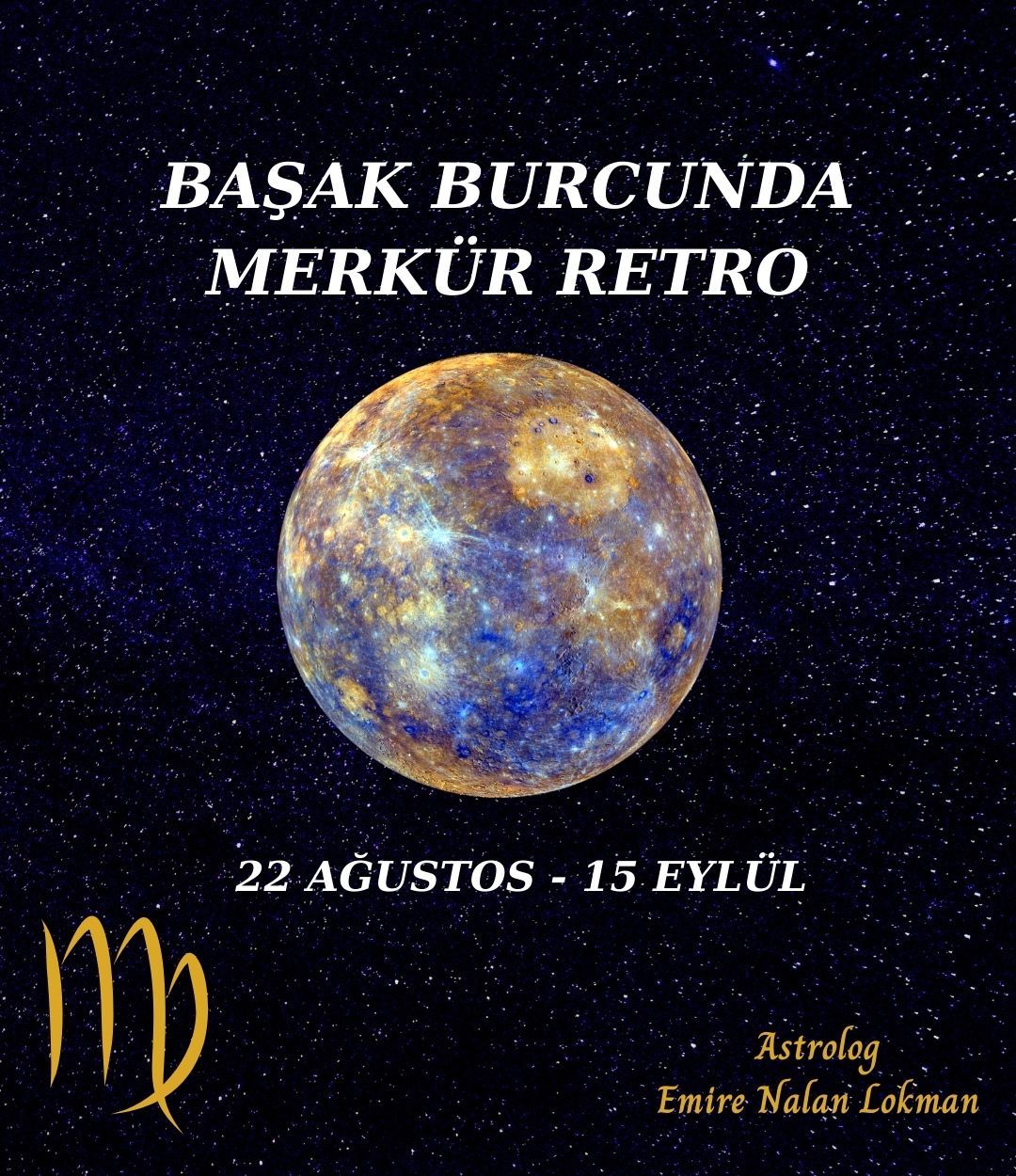 Başak Burcunda Merkür Retrosu