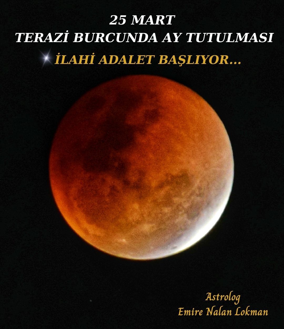 25 Mart 10.13’te Terazi burcunda Ay tutulması gerçekleşiyor