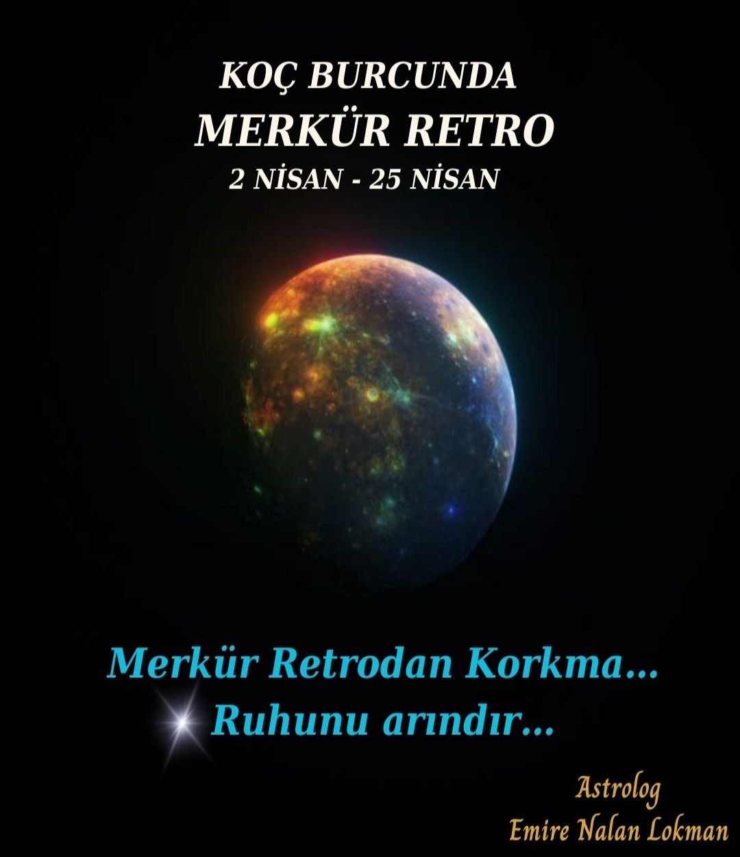 Merkür Retrodan Korkma… Ruhunu arındır….