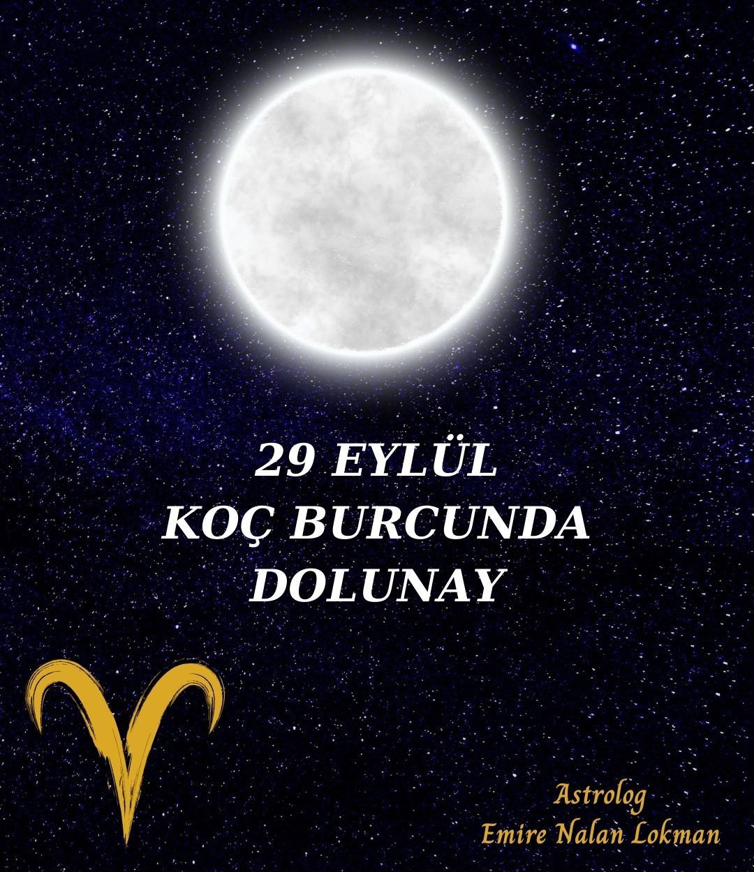 29 Eylül Koç Burcunda Dolunay