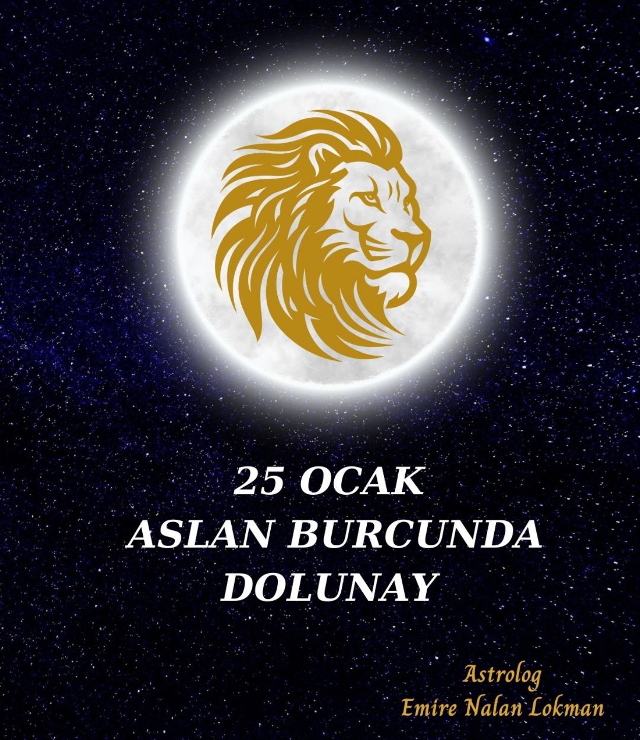 25 Ocak’da Aslan burcunda Dolunay